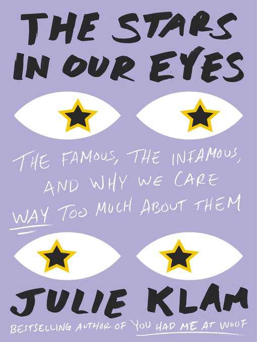 Title details for The Stars in Our Eyes by Julie Klam - Available